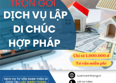 Dịch vụ lập di chúc hợp pháp trọn gói chỉ từ 1.000.000đ Luật Mạnh Thăng