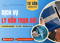 Dịch vụ ly hôn chuyên nghiệp – uy tín – nhanh gọn tại CÔNG TY LUẬT MẠNH THĂNG