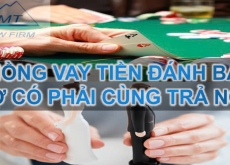 Chồng vay tiền đánh bạc, vợ có phải cùng trả nợ?