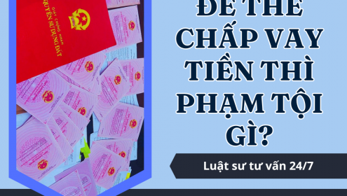 Dùng sổ giả để thế chấp vay tiền thì phạm tội gì?