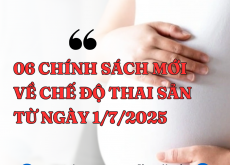 06 chính sách mới về chế độ thai sản từ ngày 1/7/2025 – pháp chế & nhân sự cần biết!