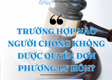 Những trường hợp không được đơn phương ly hôn
