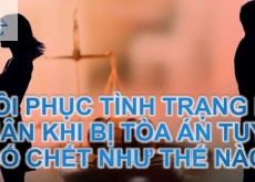 KHÔI PHỤC TÌNH TRẠNG HÔN NHÂN KHI BỊ TÒA ÁN TUYÊN BỐ CHẾT NHƯ THẾ NÀO?